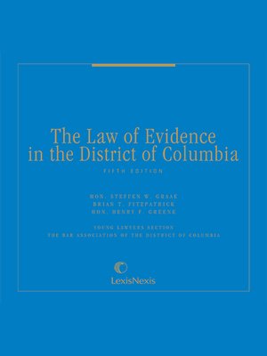 cover image of The Law of Evidence in the District of Columbia